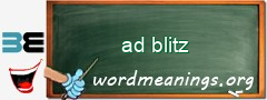 WordMeaning blackboard for ad blitz